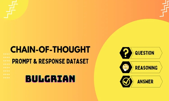 Chain of Thought Prompt & Completion Dataset in Bulgarian