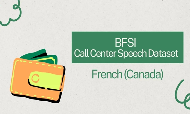 Audio data in French (Canada) for BFSI call center