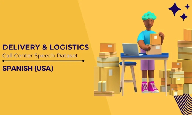 Audio data in Spanish (USA) for Delivery and Logistics call center