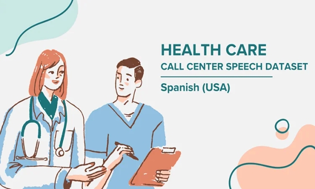 Audio data in Spanish (USA) for Healthcare call center