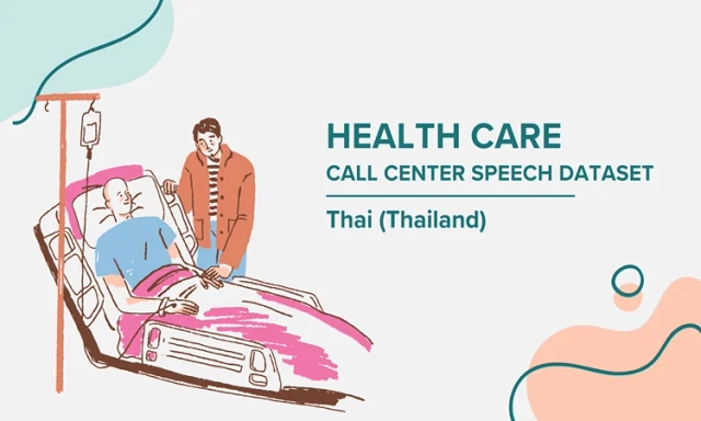 Audio data in Thai (Thailand) for Healthcare call center