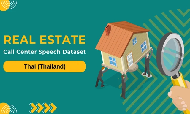 Audio data in Thai (Thailand) for Real Estate call center