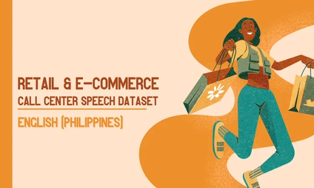 Audio data in English (Philippines) for Retail and E-commerce call center