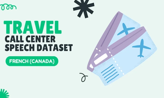 Audio data in French (Canada) for Travel call center