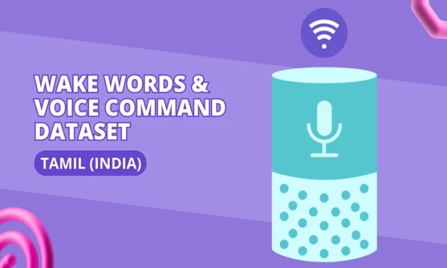 Wake words & Command dataset for training & fine-tuning of voice assistants in Tamil (India)