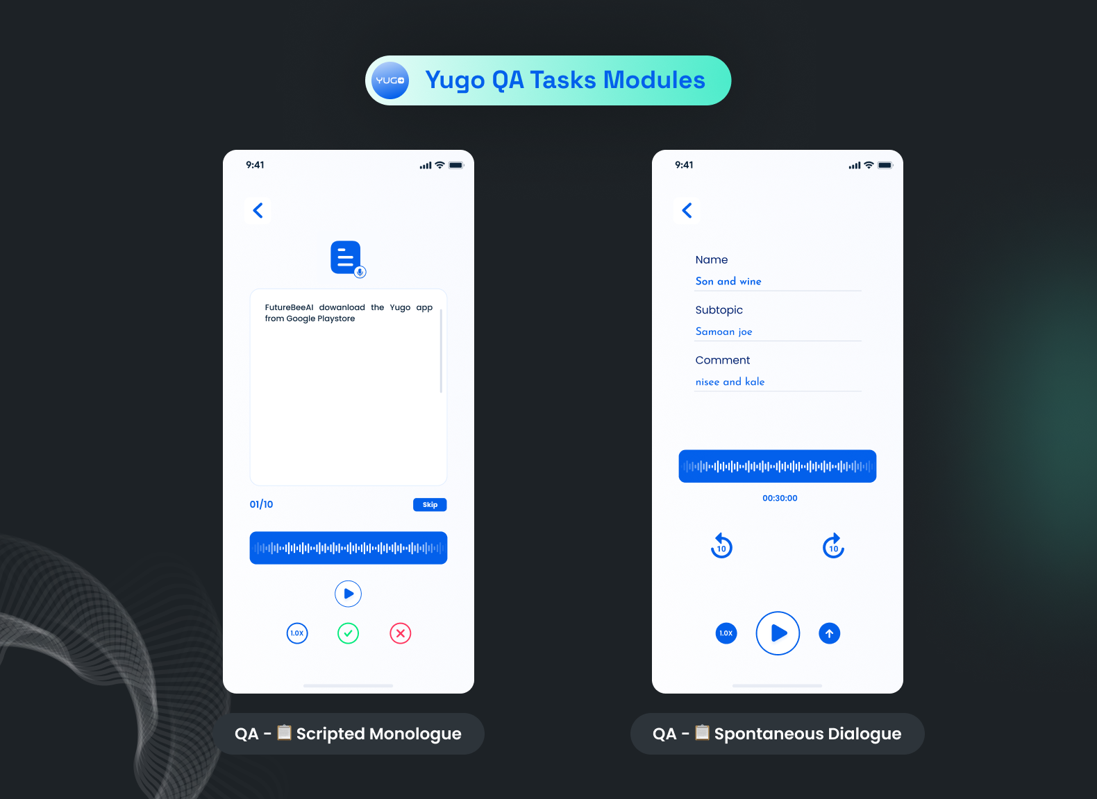 Yugo(a speech data collection app) showcasing two different audio recording features(scripted/unscripted monologue & 1-1 conversation recording previews)